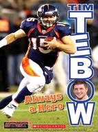 Tim Tebow ─ Always a Hero