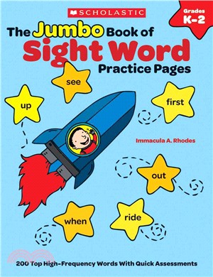 The the Jumbo Book of Sight Word Practice Pages ― Super-fun Reproducibles That Help Kids Read, Write, and Really Learn 200 Key High-frequency Words