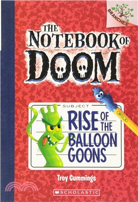 Rise of the Balloon Goons: A Branches Book (The Notebook of Doom #1)(平裝本)