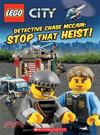 LEGO city：Detective Chase McCain : stop that heist!