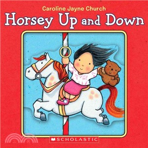 Horsey Up and Down ― A Book of Opposites