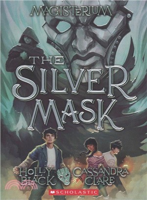 Magisterium #4: The Silver Mask