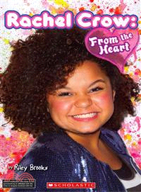 Rachel Crow ─ From the Heart