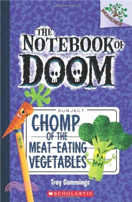 The notebook of doom 4 : Chomp of the meat-eating vegetables