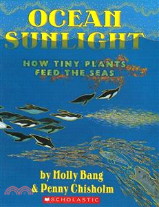 Ocean Sunlight: How Tiny Plants Feed the Seas