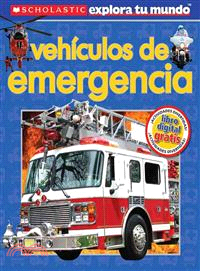 Vehiculos de emergencia / Emergency Vehicles