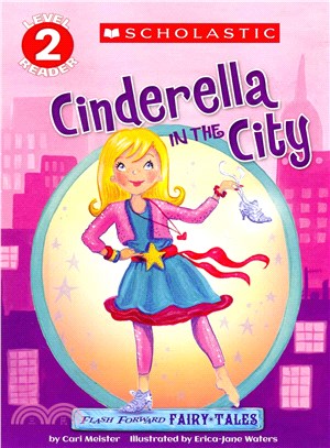 Cinderella in the City ─ Flash Forward Fairy Tales