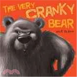 The Very Cranky Bear