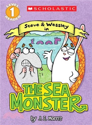 The Sea Monster ― A Steve and Wessley Reader