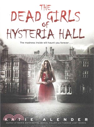 The dead girls of Hysteria H...
