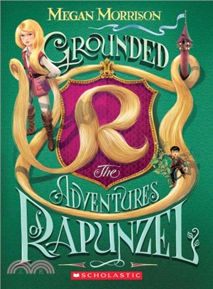 Grounded ─ The Adventures of Rapunzel