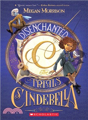 Disenchanted ― The Trials of Cinderella