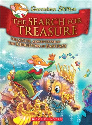 #6:The Search for Treasure (Geronimo Stilton)(The Kingdom of Fantasy)