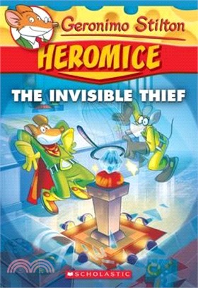 #5: The Invisible Thief (Geronimo Stilton Heromice)