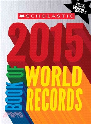 Scholastic 2015 book of world records /