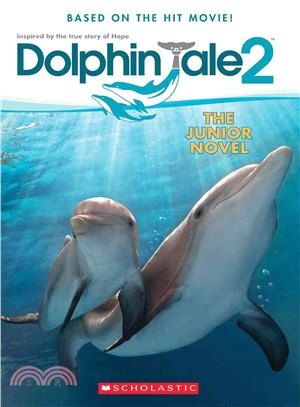 Dolphin Tale 2 ─ The Junior Novel