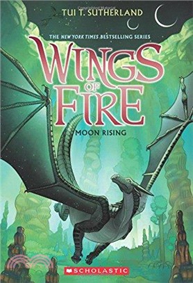 Moon Rising (Wings of Fire #6)