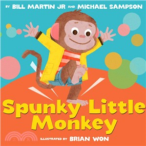 Spunky little monkey /