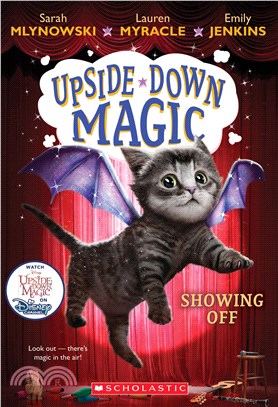 Showing Off (Upside-down Magic #3)