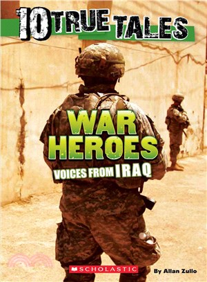 War Heroes ─ Voices from Iraq