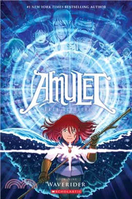 Amulet #9: Waverider: A Graphic Novel