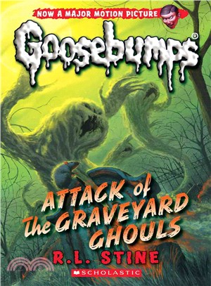 Classic Goosebumps #31：Attack of the Graveyard Ghouls