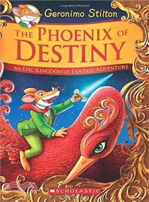 Special Edition: The Phoenix of Destiny (Geronimo Stilton)(The Kingdom of Fantasy)