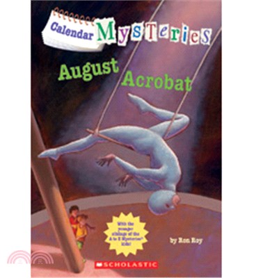 Calendar Mysteries: August Acrobat