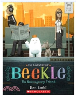 The Adventures of Beekle: The Unimaginary Friend (平裝本)