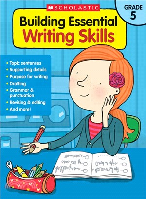 Building Essential Writing Skills Grade 5