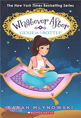 Whatever After #9: Genie in a Bottle