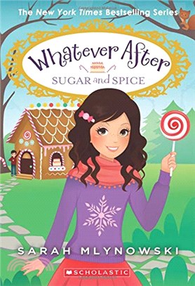Whatever after 10 : Sugar and spice