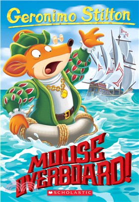 #62: Mouse Overboard! (Geronimo Stilton)