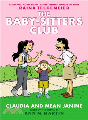 The Baby-sitters Club 4, Claudia and mean Janine