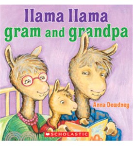 Llama Llama: Llama Llama Gram and Grandpa