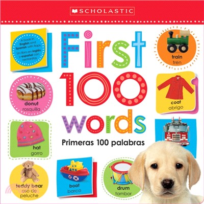 Scholastic Early Learners: Lift the Flap: First 100 Words / Primeras 100 Palabras (Bilingual)