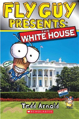 Fly Guy presents : the White House /