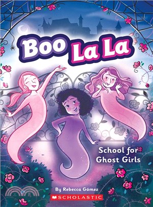 School for Ghost Girls