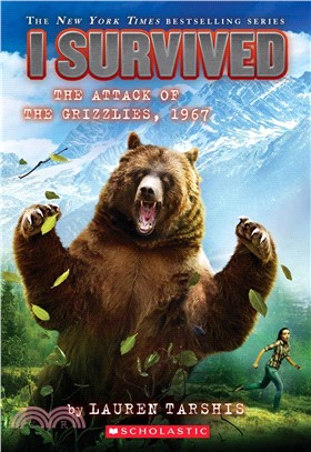 #17: The Attack of the Grizzlies, 1967 (I Survived)