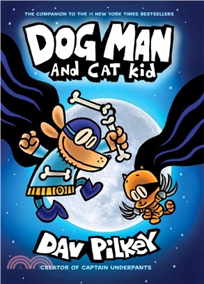 Dog Man #4: Dog Man and Cat Kid (全彩精裝版)