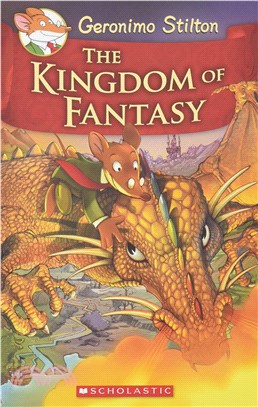 #1: The Kingdom of Fantasy (Geronimo Stilton)(The Kingdom of Fantasy)
