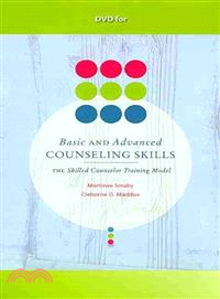 Basic and Advanced Counseling Skills ─ The Skilled Counselor Training Model