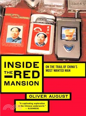 Inside the Red Mansion ― On the Trail of China's Most Wanted Man