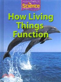 How Living Things Function