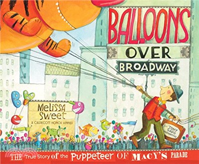 Balloons over Broadway ─ The True Story of the Puppeteer of Macy's Parade