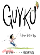 Guyku :a year of haiku for b...