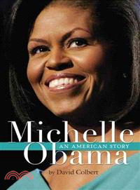 Michelle Obama ─ An American Story