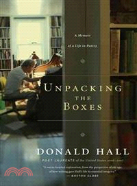 Unpacking the Boxes ─ A Memoir of a Life in Poetry