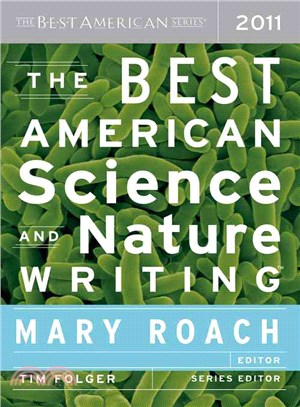 The Best American Science and Nature Writing 2011