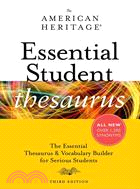 The American Heritage Essential Student Thesaurus